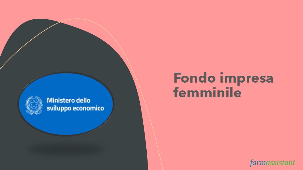 Fondo Imprese Femminili - Farmacie